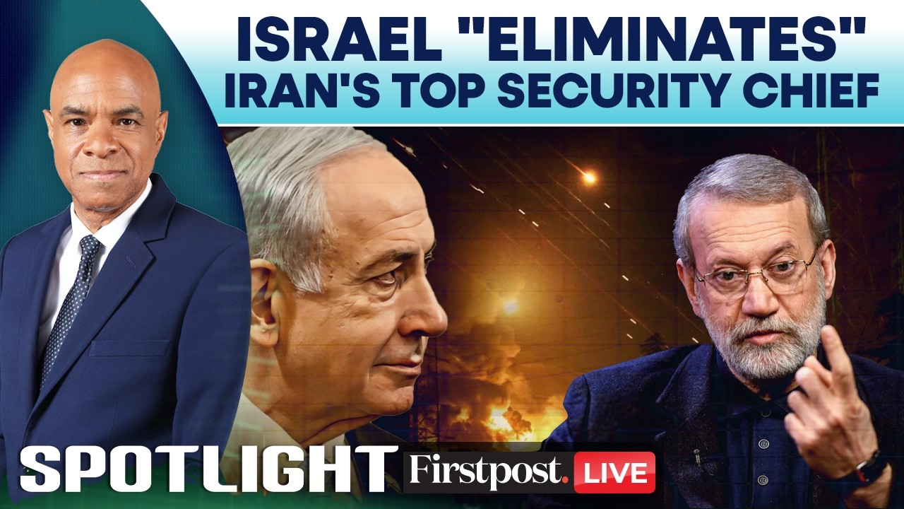 LIVE: Israel Claims Iran's Top Security Chief Ali Larijani Killed | Spotlight | N18G