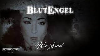 Blutengel - Wie Sand (Official Lyric Video)