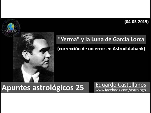 Apuntes astrológicos 25 (04 05 2014) - Yerma y la Luna de García Lorca