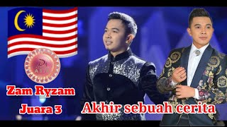 Download lagu Suara Zam Ryzam 🇲🇾Bawakan 'Akhir Sebuah Cerita' DA ASIA 4(cover) mp3