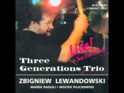 Three Generations Trio - Woytas