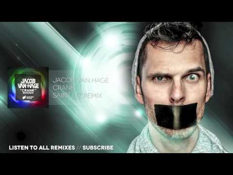 Jacob van Hage - Crank (Saint Liz Remix)