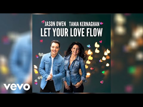 Jason Owen, Tania Kernaghan - Let Your Love Flow (Official Audio)