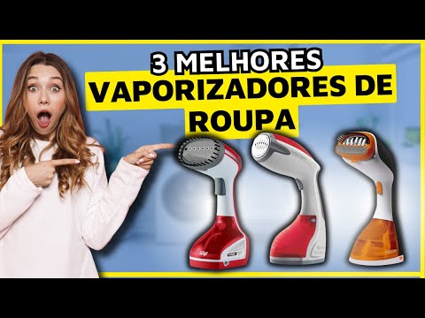 Top 3 VAPORIZADORES DE ROUPA de 2024. Qual Melhor Vaporizador de Roupa/Passadeira a Vapor Portátil?