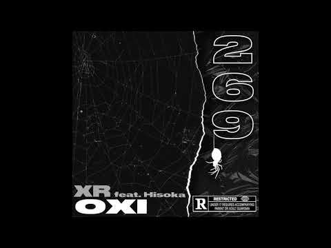 XR - OXI Feat. HISOKA
