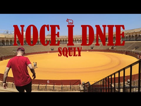 SQULY - NOCE I DNIE (klip)