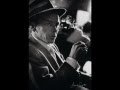 Frank Sinatra - One for my Baby (And One More for the Road)