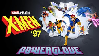X-men 97 - &quot;X-men&quot; by Powerglove (Music Video)