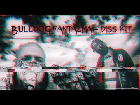 Bulldog Fantazma - DISS-KIT (PROD. LORD TAGMAN  AND QTVC  MAFIA)