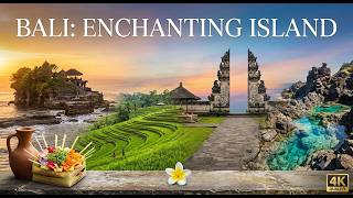 BALI: Exploring One of the Most Enchanting Islands on Earth | Travel Documentary