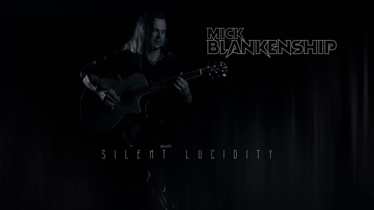 Mick Blankenship - Silent Lucidity - Official Music Video