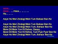 Aaye Ho Meri Zindagi Mein - Udit Narayan Hindi Full Karaoke with Lyrics