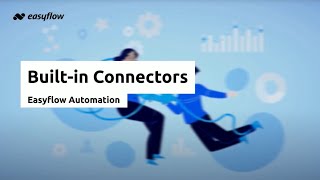 Builtin Connectors | Automation 101