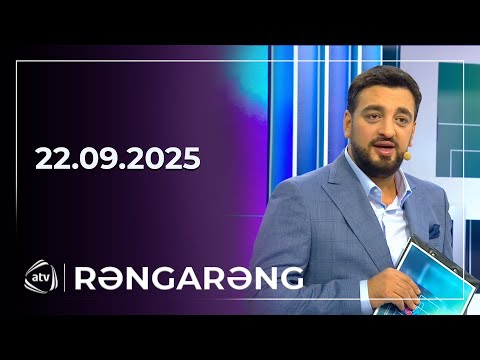 Rəngarəng / 22.09.2025