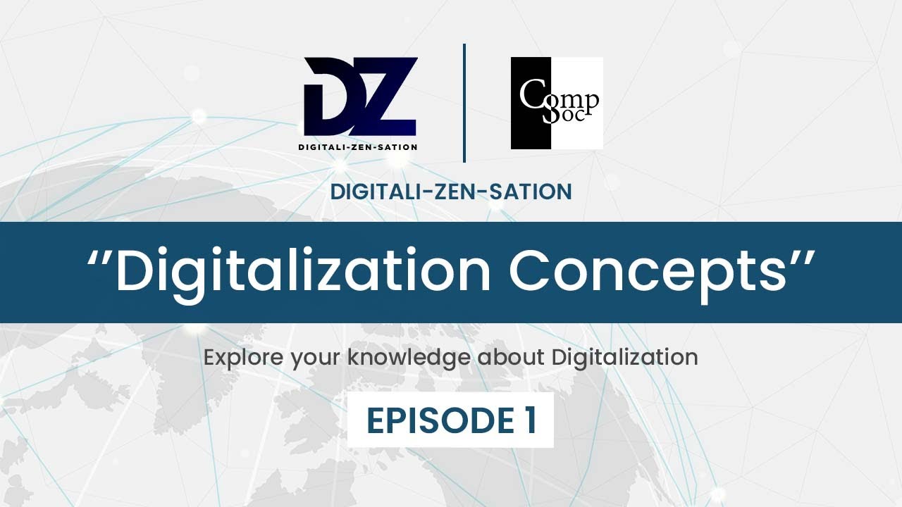 Digitalization Concepts | Episode 01