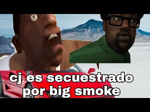 big smoke secuestra  a cj