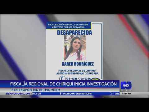 MP reporta la desaparición de la joven Karen Rodríguez en Bugaba, Chiriquí