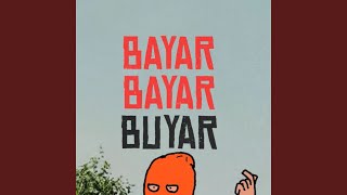 Download lagu Bayar, Bayar, Buyar mp3