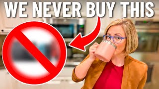 🤑 We SAVE THOUSANDS refusing to buy these 13 things...