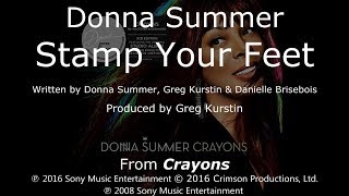 Donna Summer - Stamp Your Feet LYRICS - SHM "Crayons" 2008