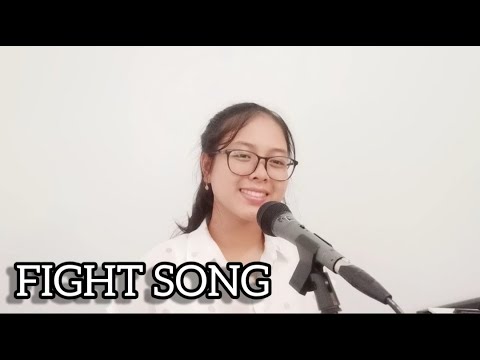 FIGHT SONG - Rachel Platten