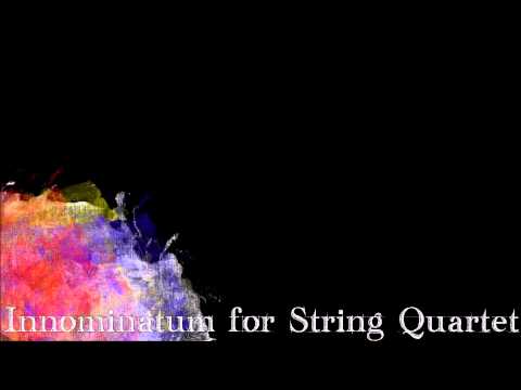 Innominatum for String Quartet