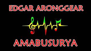 Download lagu Edgar Aronggear_AMABUSURYA mp3