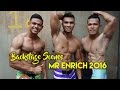 MR ENRICH 2016: Backstage Scenes