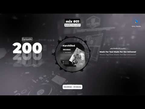KARCHILLED - mix #01