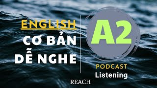 🎧 Luyện Nghe Tiếng Anh Cơ Bản A2 - Beginner Level 2 | Listening English Podcast |🎯
