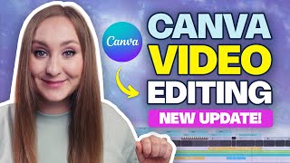 NEW Canva Video Editor - FULL Tutorial for Beginners (Canva Video 2.0)