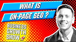 What Is On-Page SEO? (Easy Walkthough)