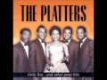 The Platters "Only You (And You Alone)" 