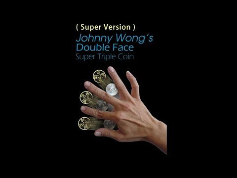 Double Face Super Triple Coin (Super Version) - Johnny Wong
