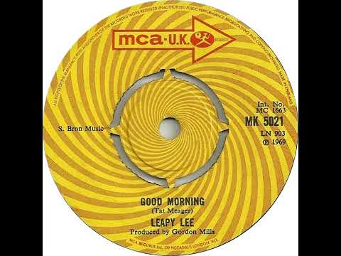 UK New Entry 1969 (239) Leapy Lee - Good Morning