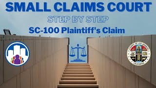 Small Claims Court Forms Step-By-Step: SC-100 Plaintiff