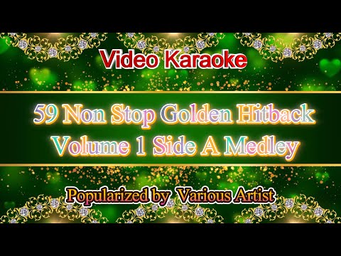 59 Golden Hitback Specials Non Stop Vol. 1 Side A karaoke medley, Videoke.