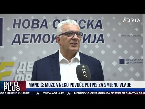 Mandić - Ne isključujem mogućnost da neko povuče potpis sa inicijative za smjenu vlade
