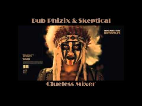 New Dub Phizix & Skeptical Feat. Strategy (Clueless Mixer)