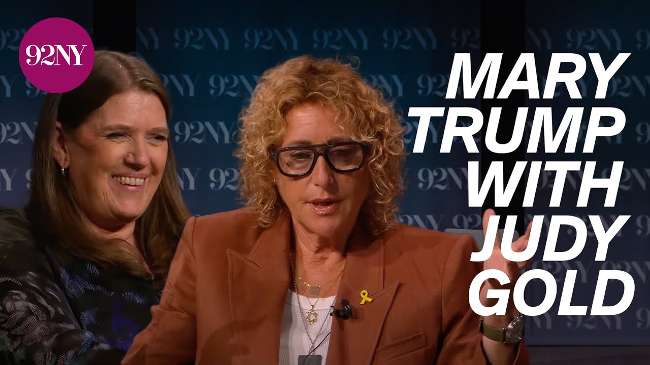 Mary Trump in Conversation with Judy Gold: Who Could Ever Love You