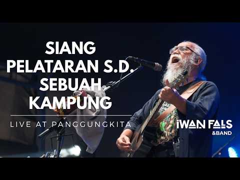 Iwan Fals & Band – Siang Pelataran S.D. Sebuah Kampung