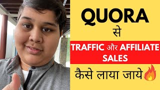 How To Get Free Traffic and Affiliate Sales From Quora (With Proof 😍)