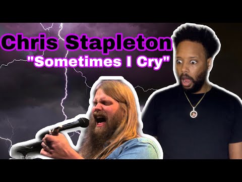 NON-COUNTRY FAN REACTS TO | CHRIS STAPLETON - SOMETIMES I CRY (LIVE)