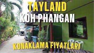 TAYLAND KOH PHANGAN KONAKLAMA FİYATLARI 🏝️ | Otel, Bungalow, Hostel Seçenekleri