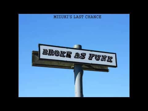 Mizuki's Last Chance   Forest Original Mix