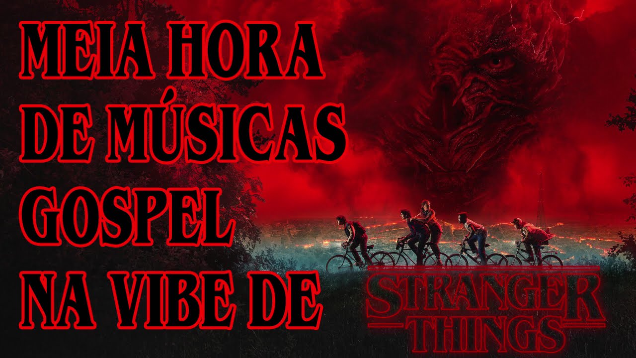 STRANGER THINGS GOSPEL