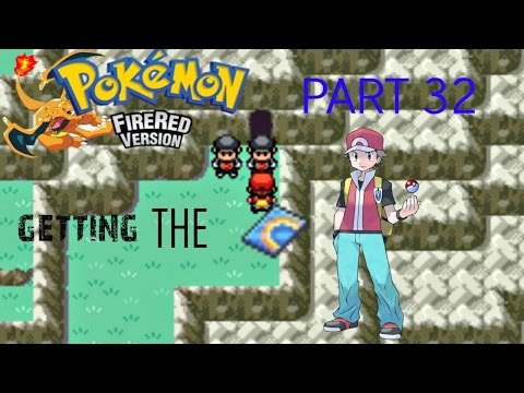 Pokemon Fire Red #32 Getting the Rainbow Pass
