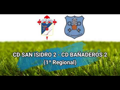 CD SAN ISIDRO 2 - CD BAÑADEROS 2 (REGIONAL)