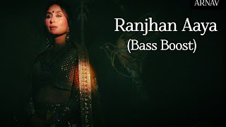 Download lagu Raanjhan Aaya ( Bass Boosted) | Masaba • Akshay • IP | Arnav mp3 Download lagu Raanjhan Aaya ( Bass Boosted) | Masaba • Akshay • IP | Arnav mp3