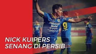 Nick Kuipers Sebut Keputusan Bergabung di Persib adalah Keputusan Terbaik dalam Hidup